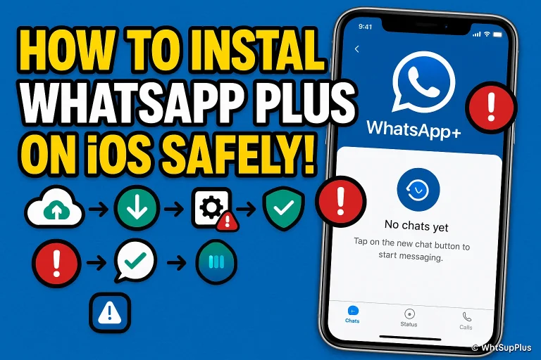 WhatsApp Plus for iOS: Features, Risks & Alternatives