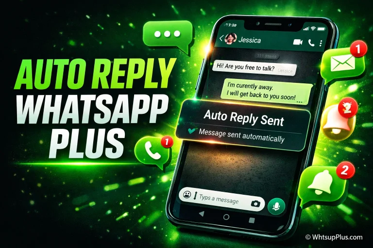 How to Auto Reply on WhatsApp Plus Fast