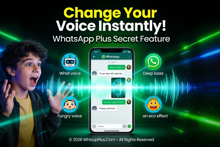 WhatsApp Plus Voice Changer: Fun Effects Guide